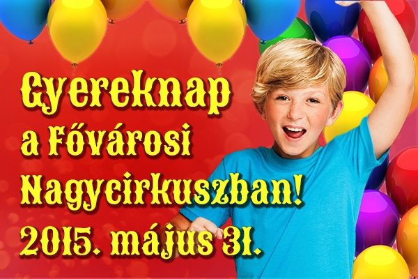 Gyereknap a cirkuszban