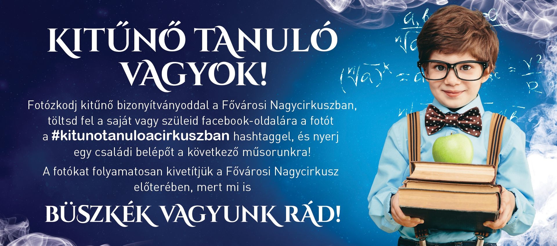 Kisorsoltuk kitűnő tanuló a cirkuszban játékunk nyerteseit!