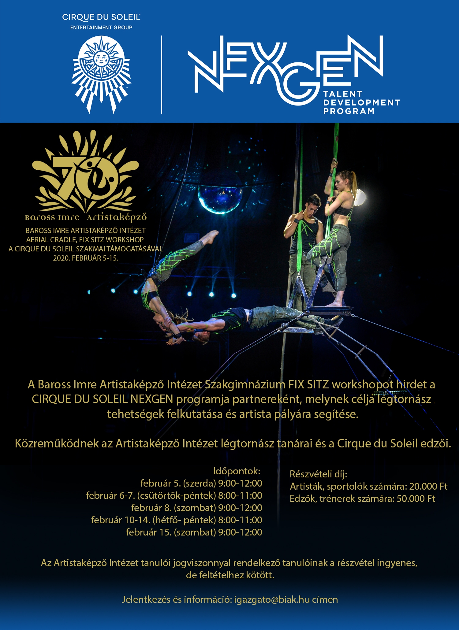 Cirque du Soleil workshop indul februárban